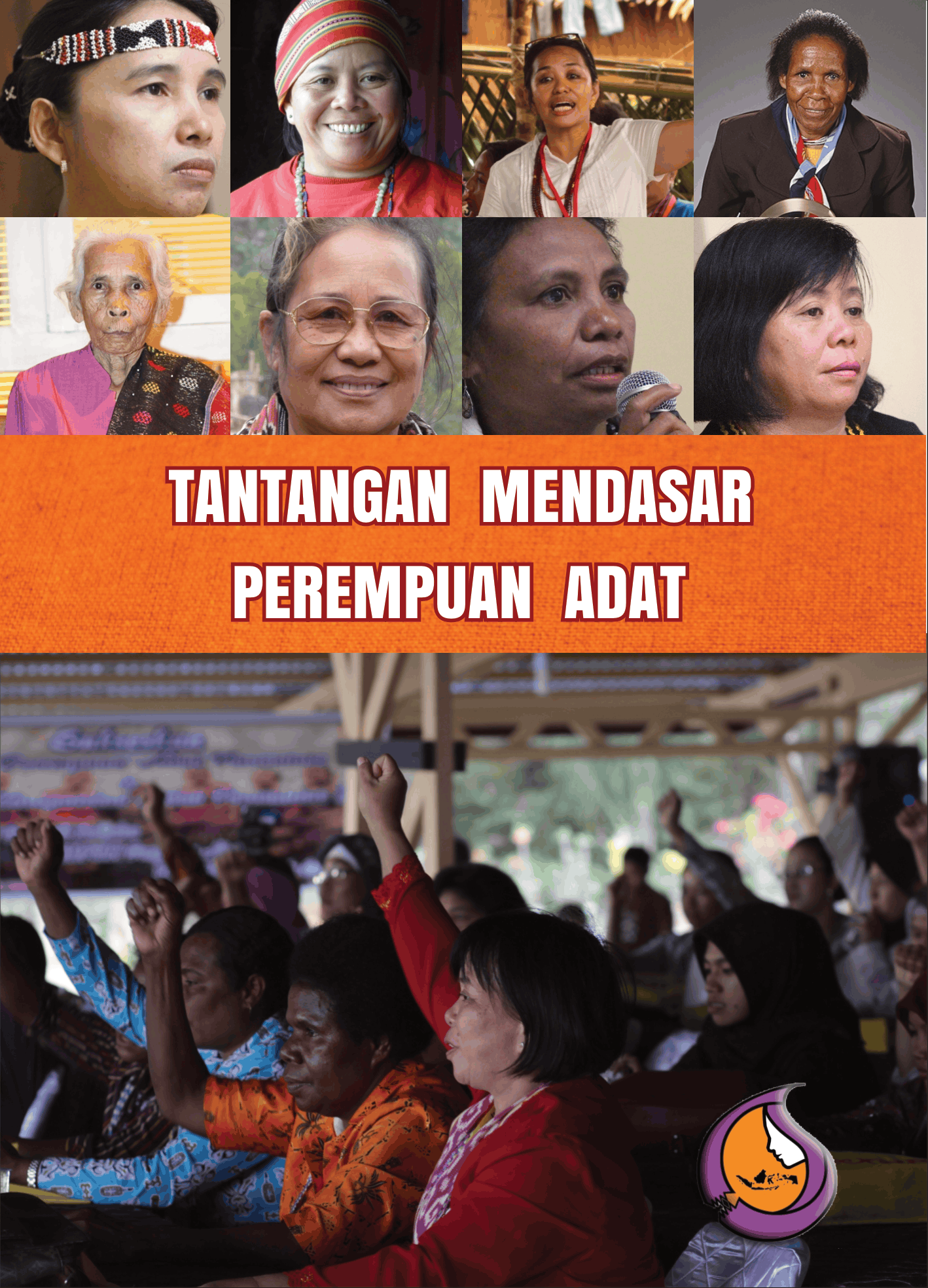 Tantangan Mendasar Perempuan Adat
