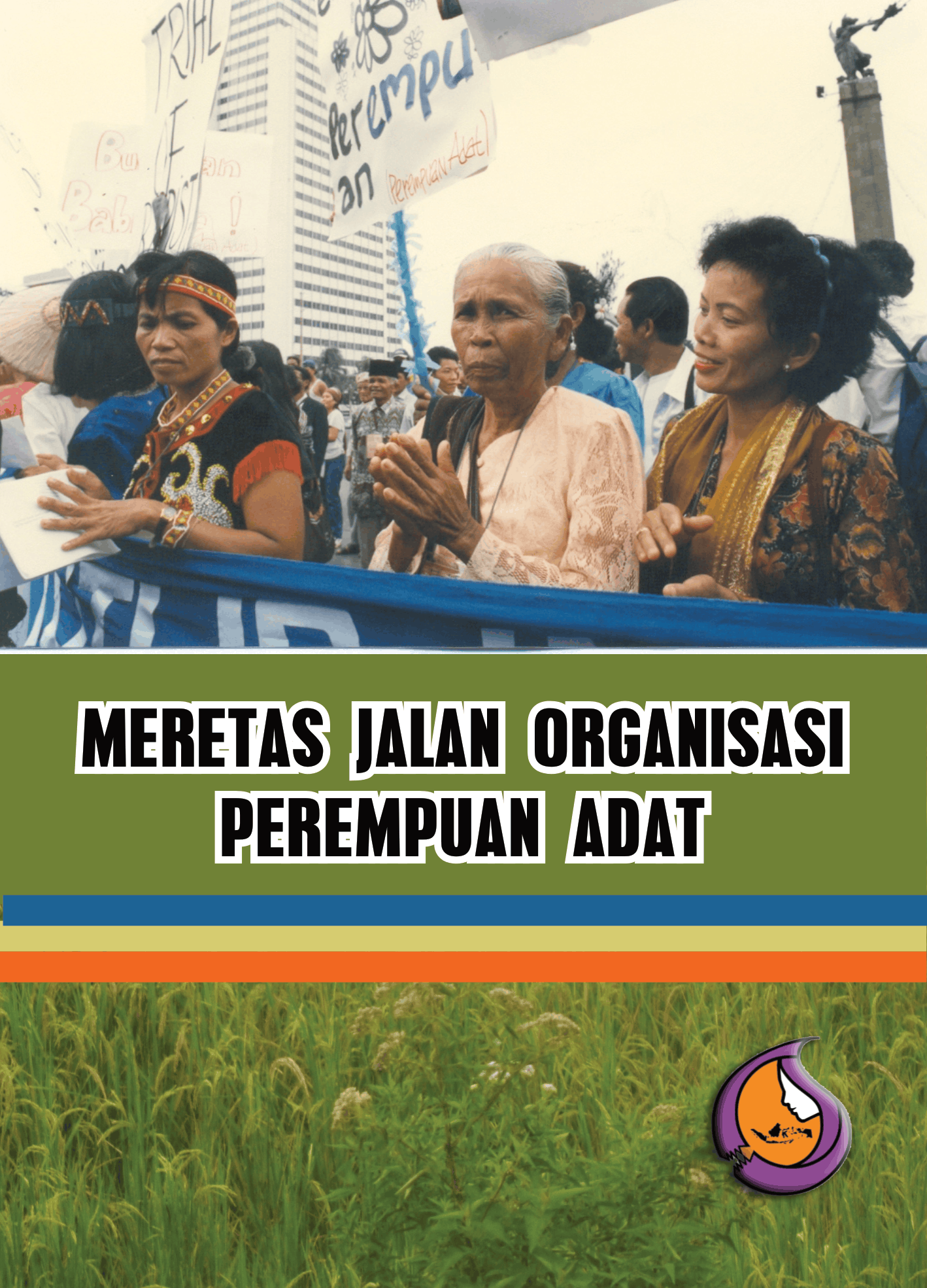Meretas Jalan Organisasi Perempuan Adat