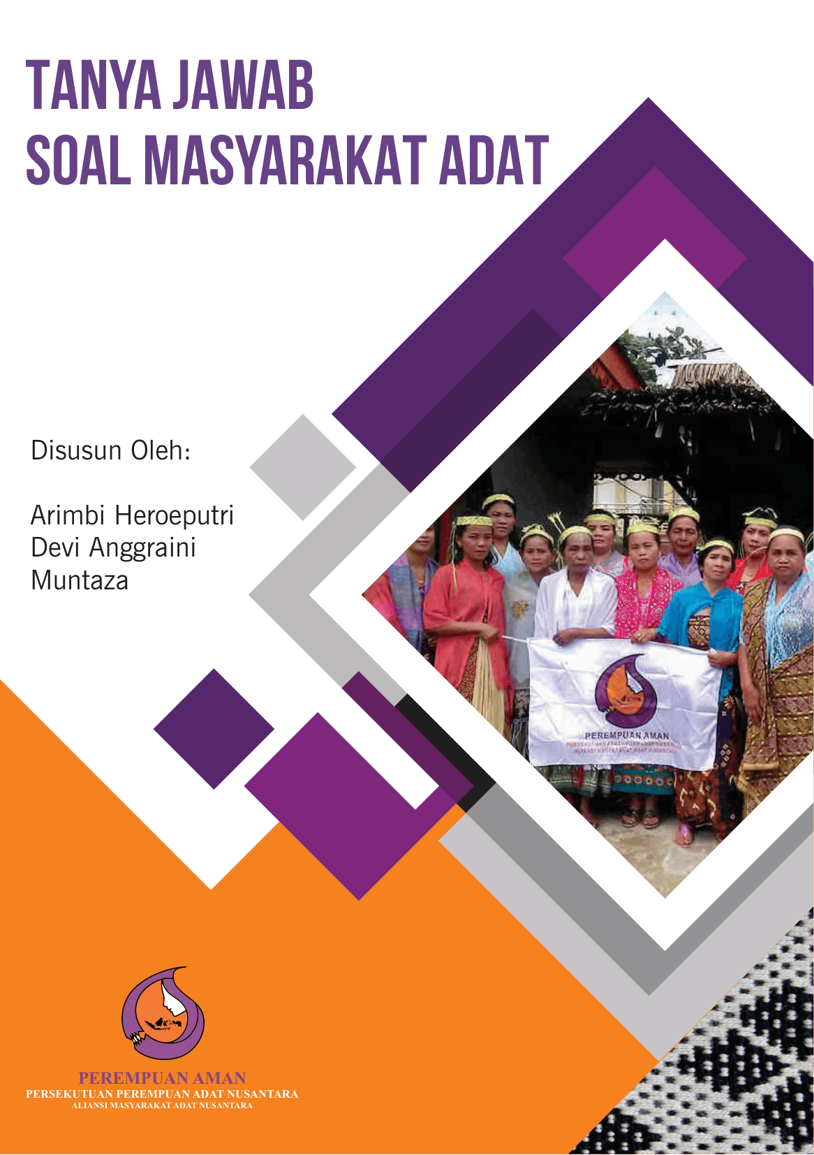 Tanya Jawab Soal Masyarakat Adat