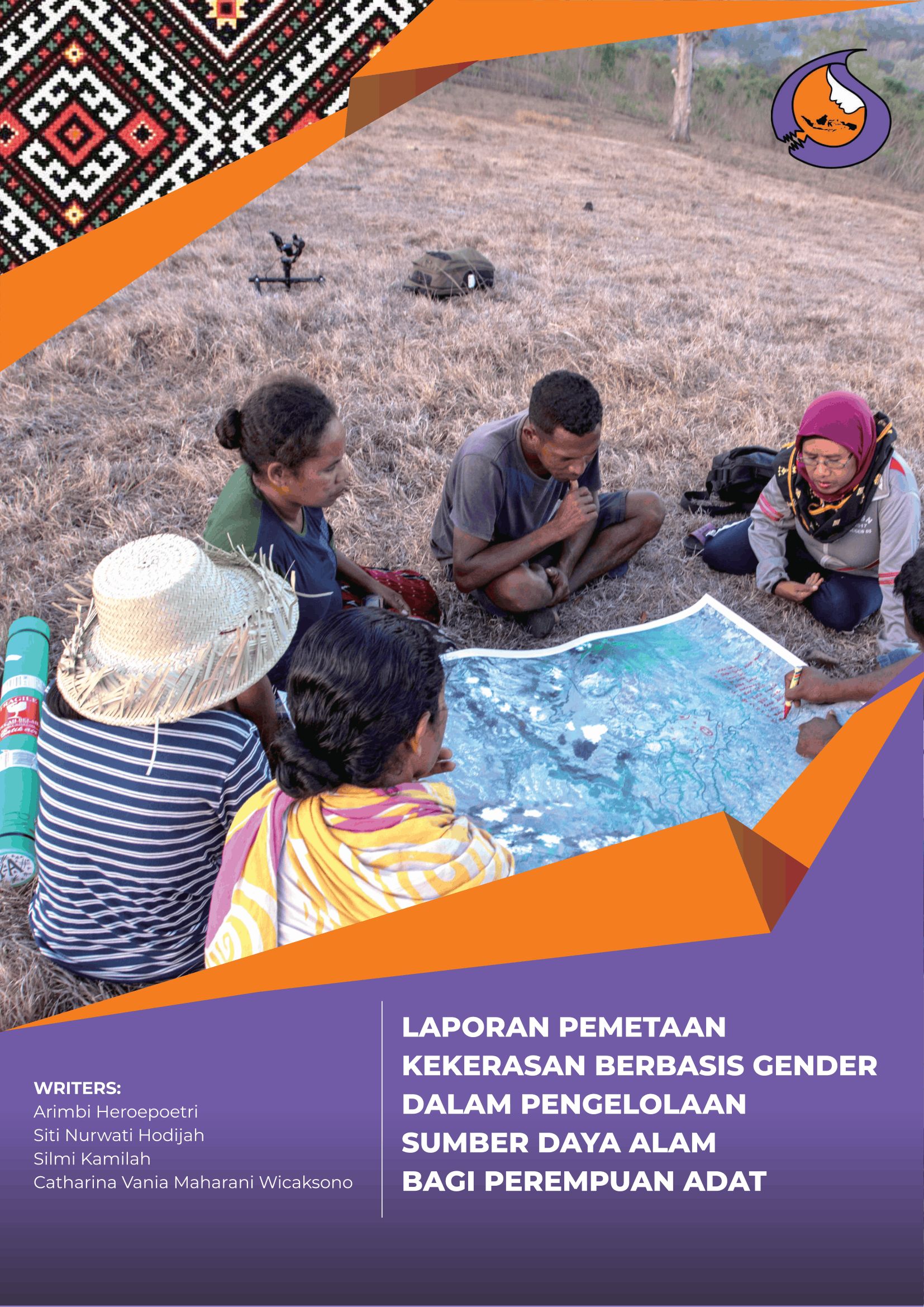 Laporan Pemetaan Kekerasan Berbasis Gender dalam Pengelolaan Sumber Daya Alam bagi Perempuan Adat