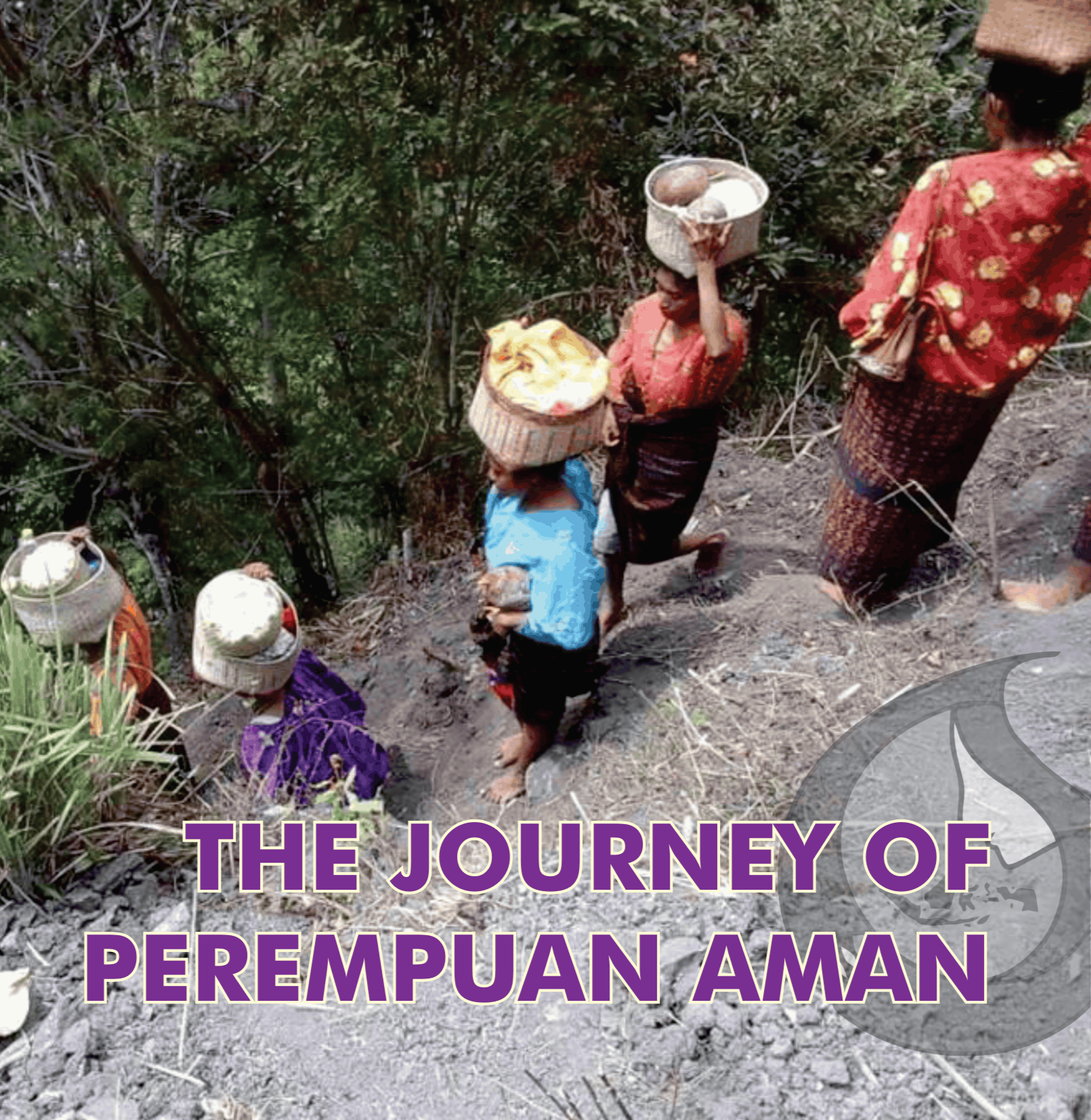 The Journey of PEREMPUAN AMAN